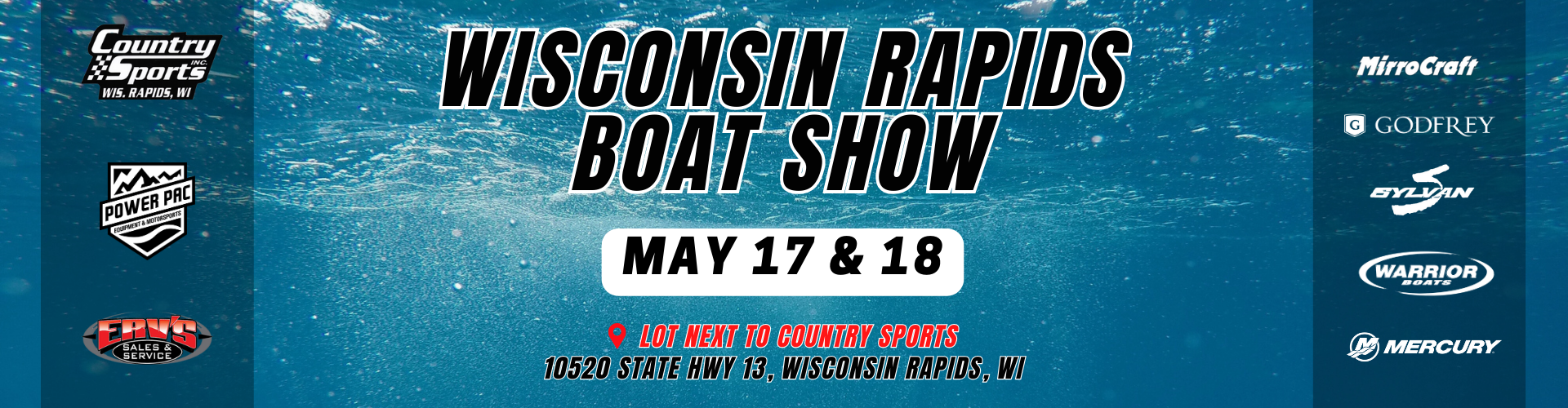 Wisconsin Rapids Boat Show - May 17 & 18, 2024